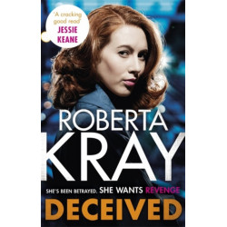 Deceived: the must-read, gripping crime novel from the bestselling author