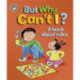 Our Emotions and Behaviour: But Why Can't I? - A book about rules
