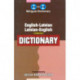 English-Latvian & Latvian-English One-to-One Dictionary: (Exam-Suitable)