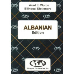 English-Albanian & Albanian-English Word-to-Word Dictionary