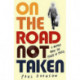 On the Road Not Taken: A memoir about the power of music