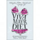 The Viva Mayr Diet: 14 Days to a Flatter Stomach and a Younger You