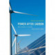 Power after Carbon: Building a Clean, Resilient Grid