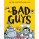The Bad Guys in Intergalactic Gas (The Bad Guys -5)