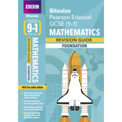 BBC Bitesize Edexcel GCSE Maths (Foundation) Revision Guide incl. online edition - for 2026, 2027 exams: for home learning, 2022 and 2023 assessments and exams