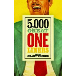 5,000 Great One Liners