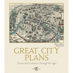 Great City Plans: Visions and Evolutions Through the Ages