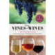 From Vines to Wines, 5th Edition: The Complete Guide to Growing Grapes and Making Your Own Wine