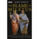 Flame of Miletus: The Birth of Science in Ancient Greece (and How it Changed the World)