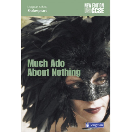 Much Ado About Nothing (new edition)