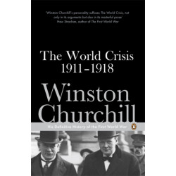 The World Crisis 1911-1918