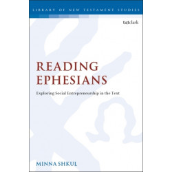 Reading Ephesians: Exploring Social Entrepreneurship in the Text