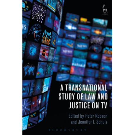 A Transnational Study of Law and Justice on TV