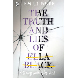 The Truth and Lies of Ella Black