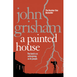 A Painted House: A gripping crime thriller from the Sunday Times bestselling author of mystery and suspense