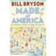 Made In America: An Informal History of American English
