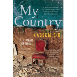My Country: A Syrian Memoir