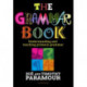 The Grammar Book: Understanding and teaching primary grammar