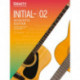 Trinity College London Acoustic Guitar Exam Pieces From 2020: Initial–Grade 2: Initial to Grade 2