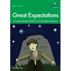 Great Expectations: A Graphic Revision Guide for GCSE English Literature