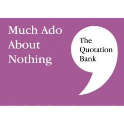 The Quotation Bank: Much Ado About Nothing GCSE Revision and Study Guide for English Literature 9-1