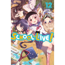 School-Live!, Vol. 12