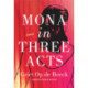 Mona in Three Acts