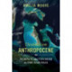 Destination Anthropocene: Science and Tourism in The Bahamas