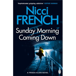 Sunday Morning Coming Down: A Frieda Klein Novel (7)
