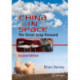 China in Space: The Great Leap Forward