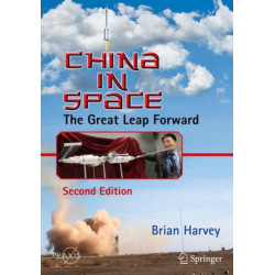 China in Space: The Great Leap Forward