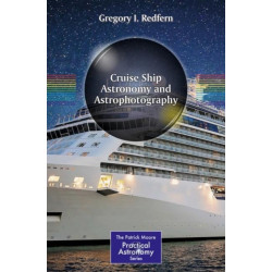 Cruise Ship Astronomy and Astrophotography