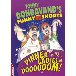 EDGE: Tommy Donbavand's Funny Shorts: Dinner Ladies of Doooooom!
