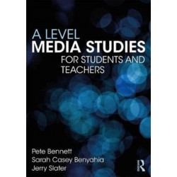 A Level Media Studies: The Essential Introduction