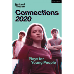 National Theatre Connections 2020: Plays for Young People