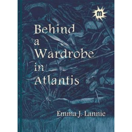 Behind a Wardrobe in Atlantis