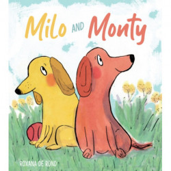 Milo and Monty