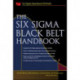 The Six Sigma Black Belt Handbook