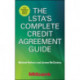 The LSTA's Complete Credit Agreement Guide, Second Edition