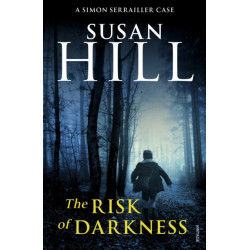 The Risk of Darkness: Discover book 3 in the bestselling Simon Serrailler series