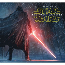 The Art of Star Wars: The Force Awakens