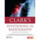 Clark's Positioning in Radiography 13E