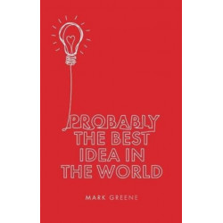 Probably the Best Idea in the World