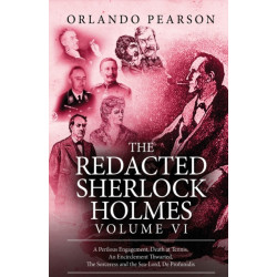 The Redacted Sherlock Holmes - Volume VI