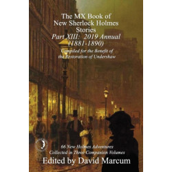 The MX Book of New Sherlock Holmes Stories - Part XIII: 2019 Annual (1881-1890)