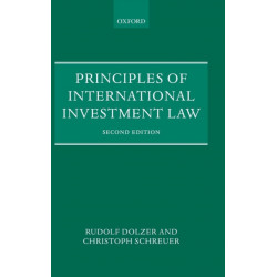 Principles of International Investment Law