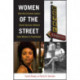 Women of the Street: How the Criminal Justice-Social Services Alliance Fails Women in Prostitution