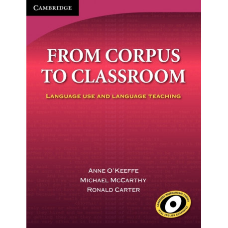 From Corpus to Classroom: Language Use and Language Teaching