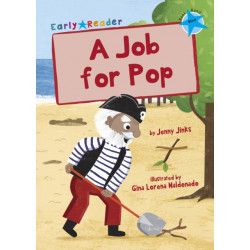 A Job for Pop: (Blue Early Reader)