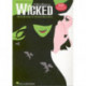 Wicked: Wicked - Piano/Vocal Selections